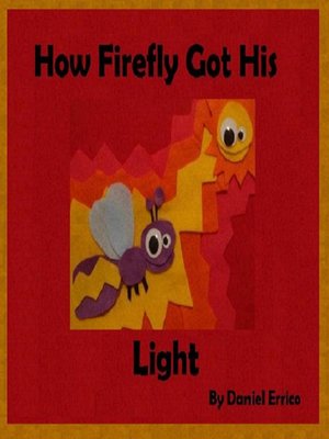 cover image of How Firefly Got His Light